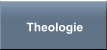 Theologie